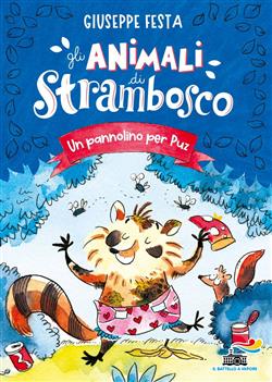 Gli animali di Strambosco - Un pannolino per Puz