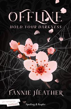 Offline #2 - Hold your darkness (edizione italiana)