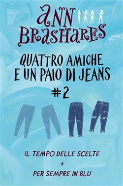 Quattro amiche e un paio di jeans