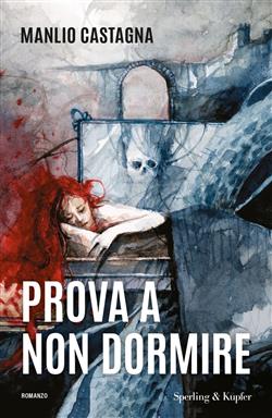 Prova a non dormire
