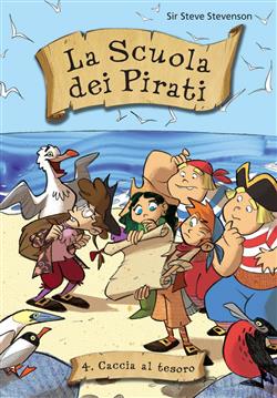 Caccia al tesoro. La scuola dei pirati