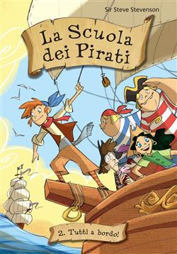 Tutti a bordo! La scuola dei pirati