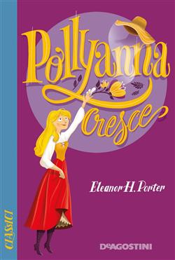 Pollyanna cresce