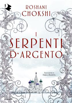 I serpenti d'argento