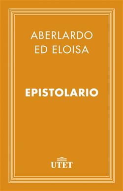 Abelardo ed Eloisa. Epistolario