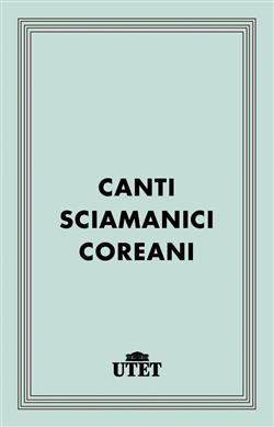 Canti sciamanici coreani