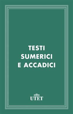 Testi sumerici e accadici