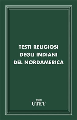 Testi religiosi degli indiani del Nordamerica