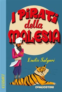 I pirati della Malesia. Ediz. integrale