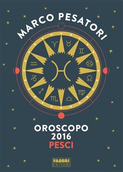 Pesci - Oroscopo 2016
