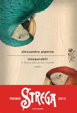 Inseparabili. Il fuoco amico dei ricordi
