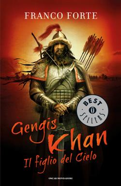 Gengis Khan. Il figlio del cielo