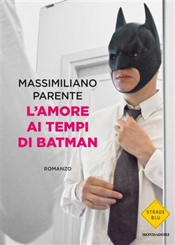 L'amore ai tempi di Batman