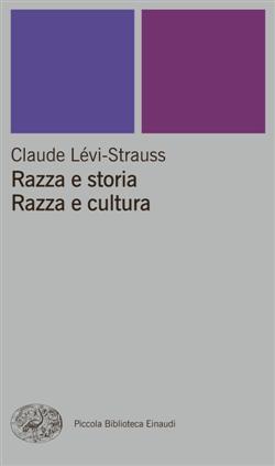 Razza e storia-Razza e cultura