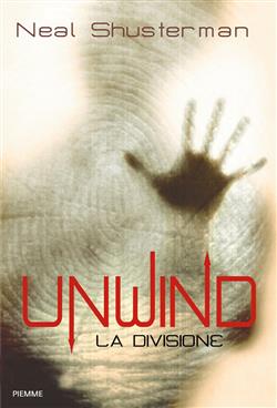 Unwind. La Divisione