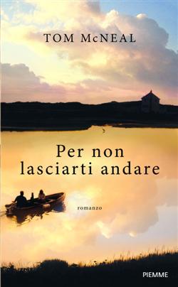 Per non lasciarti andare