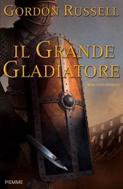 Il grande gladiatore