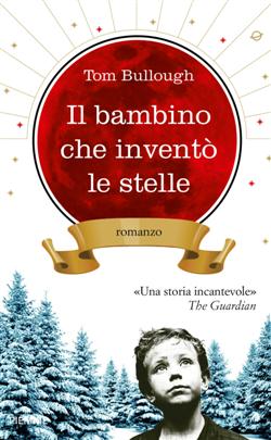 Il bambino che inventò le stelle