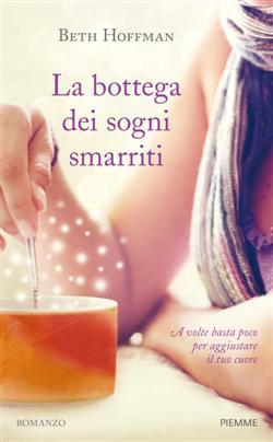 La bottega dei sogni smarriti