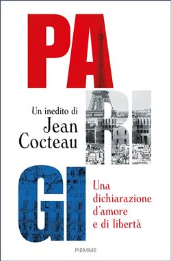 Parigi. Una dichiarazione d'amore e libertà