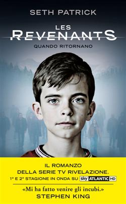 Les Revenants. Quando ritornano