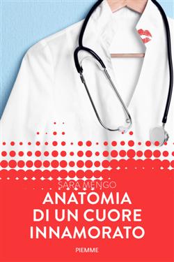 Anatomia di un cuore innamorato