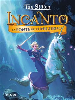 La fonte dell'unicorno. Incanto