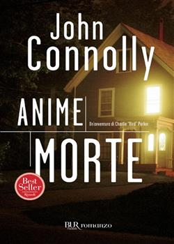 Ebook: Anime morte - John Connolly - BUR