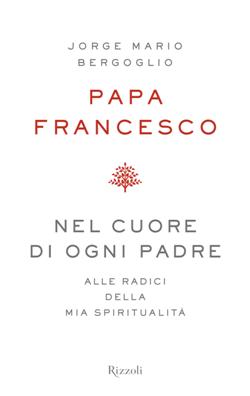 Nel cuore di ogni padre