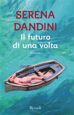 Il futuro di una volta