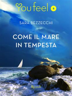 Come il mare in tempesta