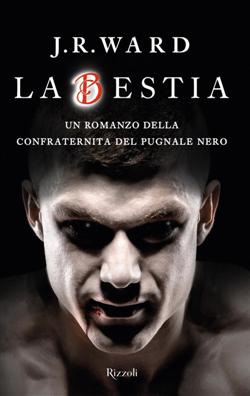 La bestia.  La confraternita del pugnale nero
