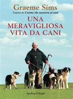 Una meravigliosa vita da cani