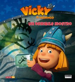 Un orribile mostro. Vicky il Vichingo